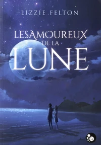 Les amoureux de la lune