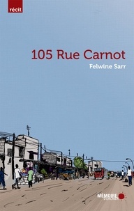 Felwine Sarr et  Mémoire d'encrier - 105 rue Carnot.