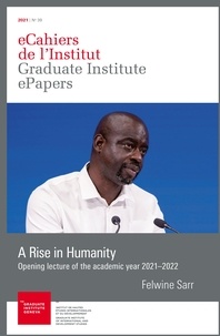 Felwine Sarr - A Rise in Humanity - Opening lecture of the academic year 2021–2022.