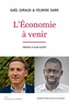 Felwine Sarr et Gaël Giraud - L'Economie à venir.