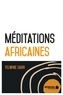 Felwine Sarr et  Mémoire d'encrier - Méditations africaines.