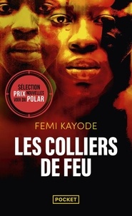 Femi Kayode - Les Colliers de feu.