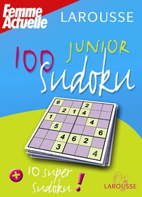  Femme actuelle - 100 sudoku junior + 10 super sudoku !.