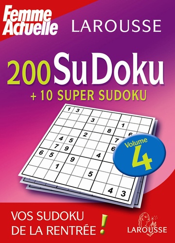  Femme actuelle - 200 SuDoku + 10 super SuDoku - Tome 4.