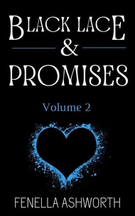 Black Lace &amp; Promises - Volume 2