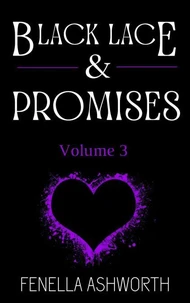 Black Lace &amp; Promises - Volume 3