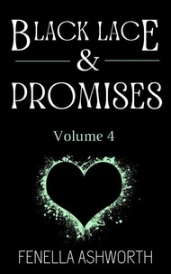 Black Lace &amp; Promises - Volume 4
