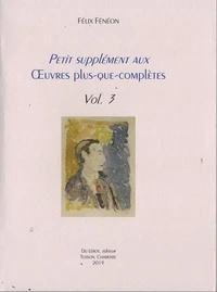 Petit supplément aux Oeuvres plus que complètes