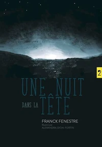 Une nuit dans la tête