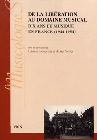 De la Libération au domaine musical