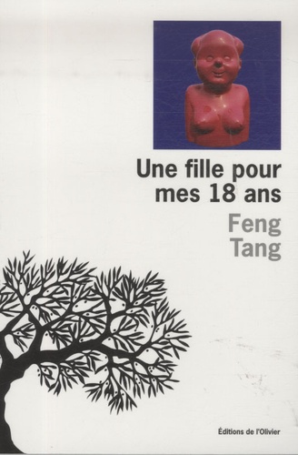 Feng Tang - Une fille pour mes 18 ans.
