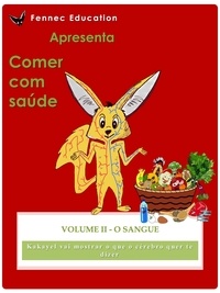  fenneceducation - O Sangue - Comer com Saúde, #2.