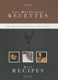 Les meilleures recettes des meilleurs ouvriers de France