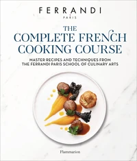 The Complete French Cooking Course