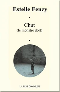 Chut (le monstre dort)