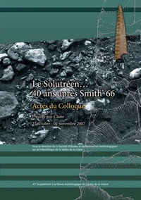Le Solutréen... 40 ans après Smith' 66