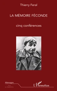 La mémoire féconde