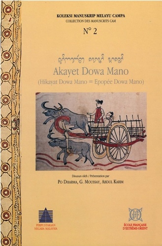 Férard Moussay et Dharma Po - Akayet Dowa Mano - (Hikayat Dowa Mano = Epopée Dowa mano).