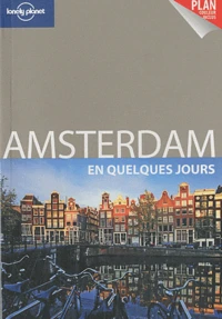 Amsterdam en quelques jours