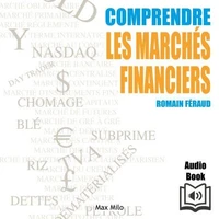 Comprendre les marchés financiers