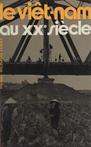 Le Viêt-Nam au XXe siècle