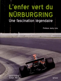 L'enfer vert du Nürburgring