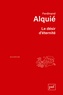 Ferdinand Alquié - Le désir d'éternité.