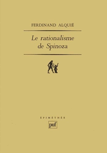 Le rationalisme de Spinoza
