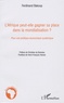 Ferdinand Bakoup - L'Afrique peut-elle gagner sa place dans la mondialisation ? - Pour une politique économique systémique.