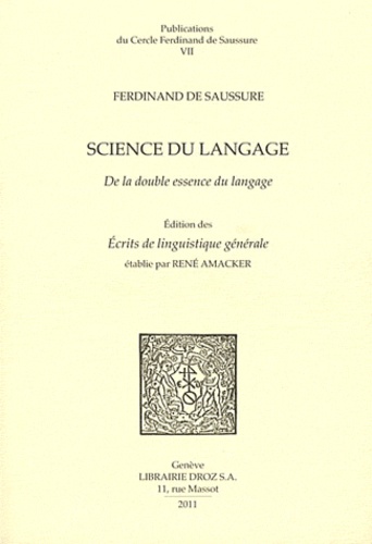 Science du langage. De la double essence du langage et autres documents du manuscrit BGE arch. de Saussure 372