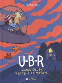 Quand Globy reste à la maison