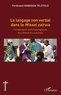 Ferdinand Mabanza Tolotolo - Le langage non verbal dans le Missel zaïrois - Fondements anthropologiques des éléments culturels.