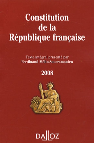 Constitution de la République française  Edition 2008