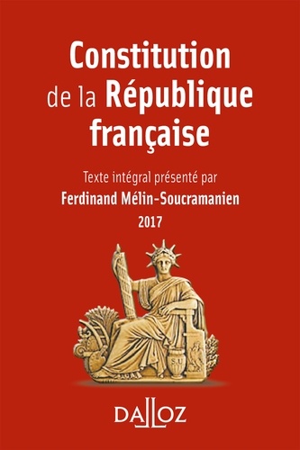 Constitution de la République française  Edition 2016