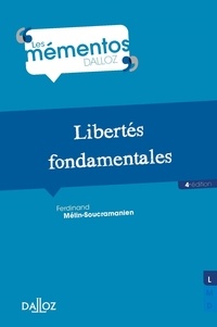 Ferdinand Mélin-Soucramanien - Libertés fondamentales - 4e ed..