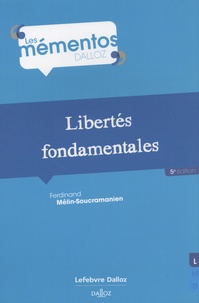 Ferdinand Mélin-Soucramanien - Libertés fondamentales.