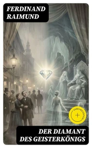 Der Diamant des Geisterkönigs
