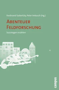 Abenteuer Feldforschung