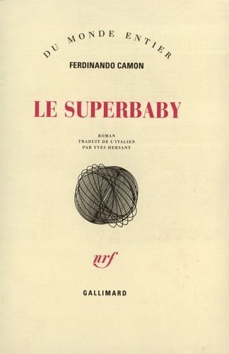 Ferdinando Camon - Le Superbaby.