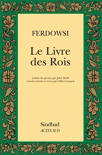 Le Livre Des Rois. Shahname