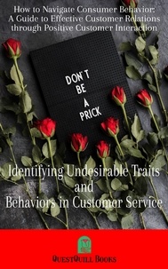  Ferdy Saitta - Identifying Undesirable Traits and Behaviors in Customer Service.