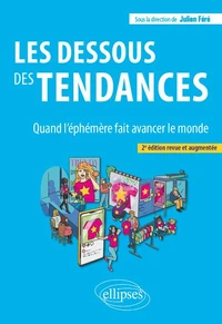 Les dessous des tendances