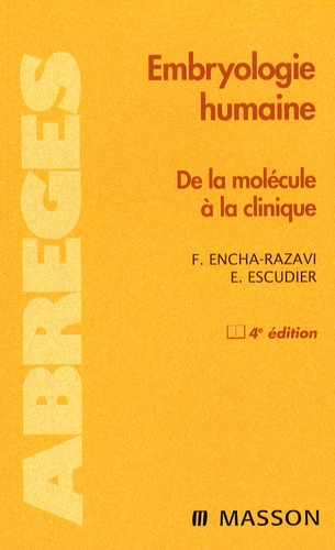 Férechté Encha-Razavi et Estelle Escudier - Embryologie humaine.