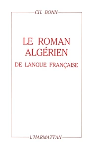 Le roman algérien de langue française de l'entre-deux guerres