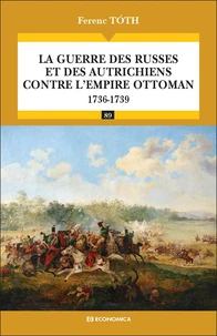 La guerre des Russes et des Autrichiens contre l'empire ottoman