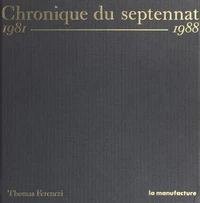 Chronique du septennat
