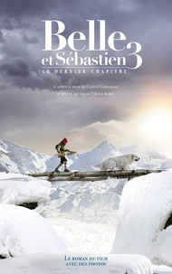 Belle et Sébastien 3