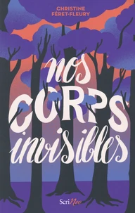 Nos corps invisibles
