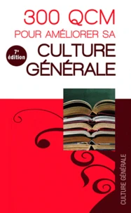 300 QCM pour améliorer sa culture générale