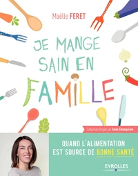Je mange sain en famille